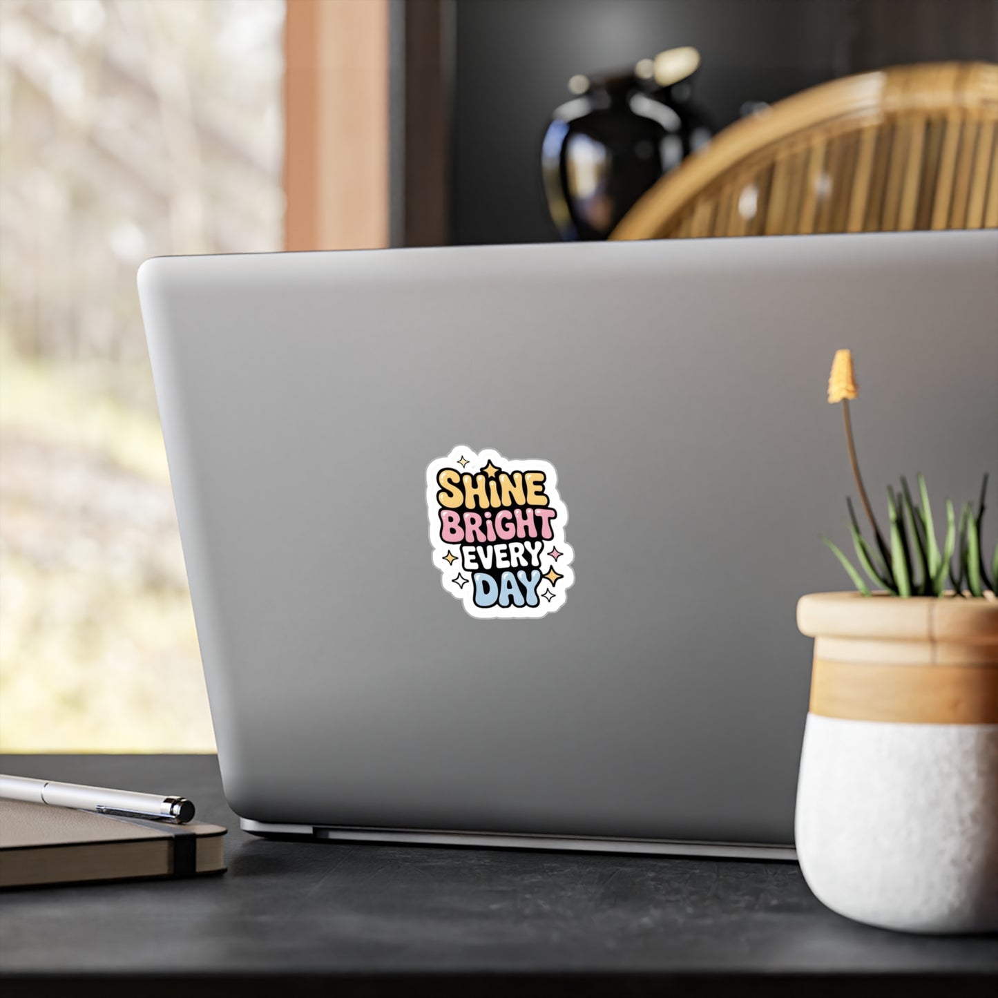 'Shine Bright Every Day' Vinyl Decal
