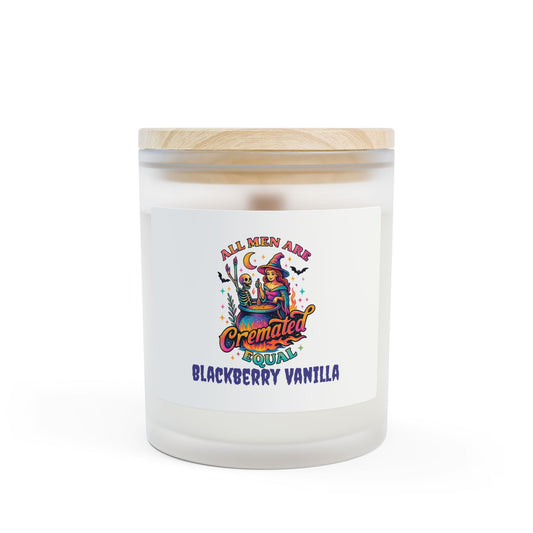"All Men Are Cremated Equal" Blackberry Vanilla Frosted Glass Scented Candle 11oz
