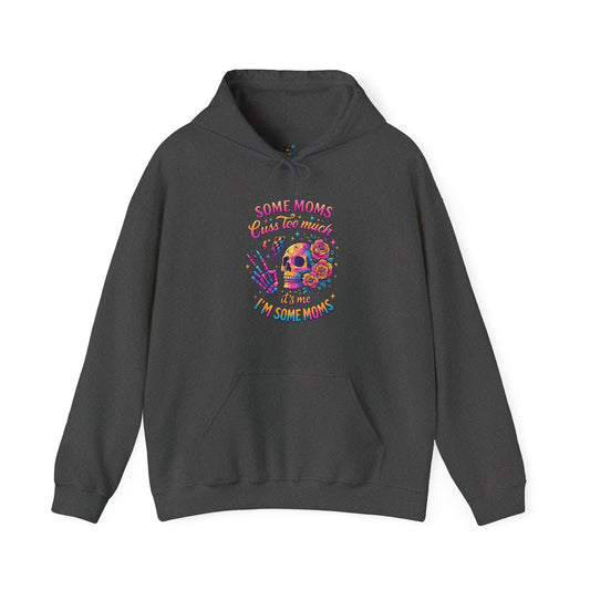 'Some Moms Raise the Bar, I’m Raising Hell' Sarcastic Hoodie