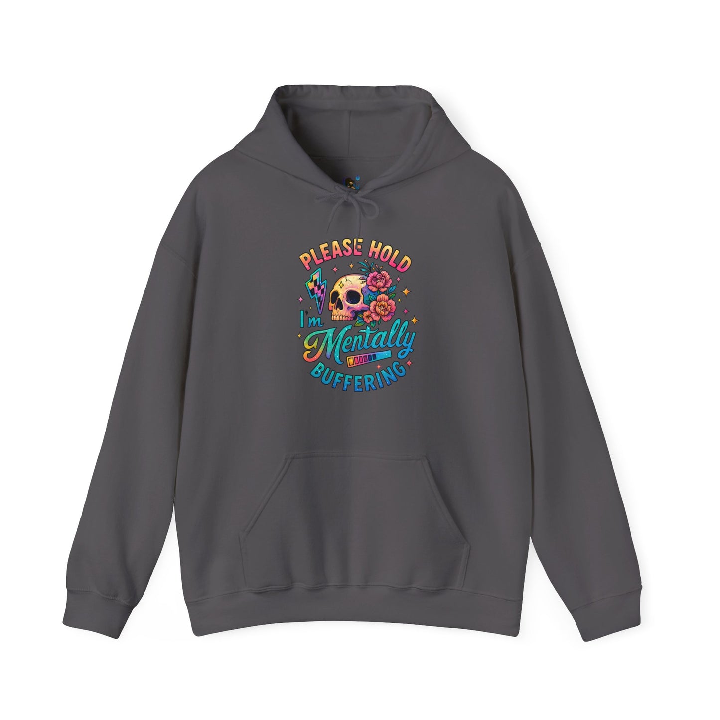 'Please Hold I’m Mentally Buffering' Sarcastic Hoodie