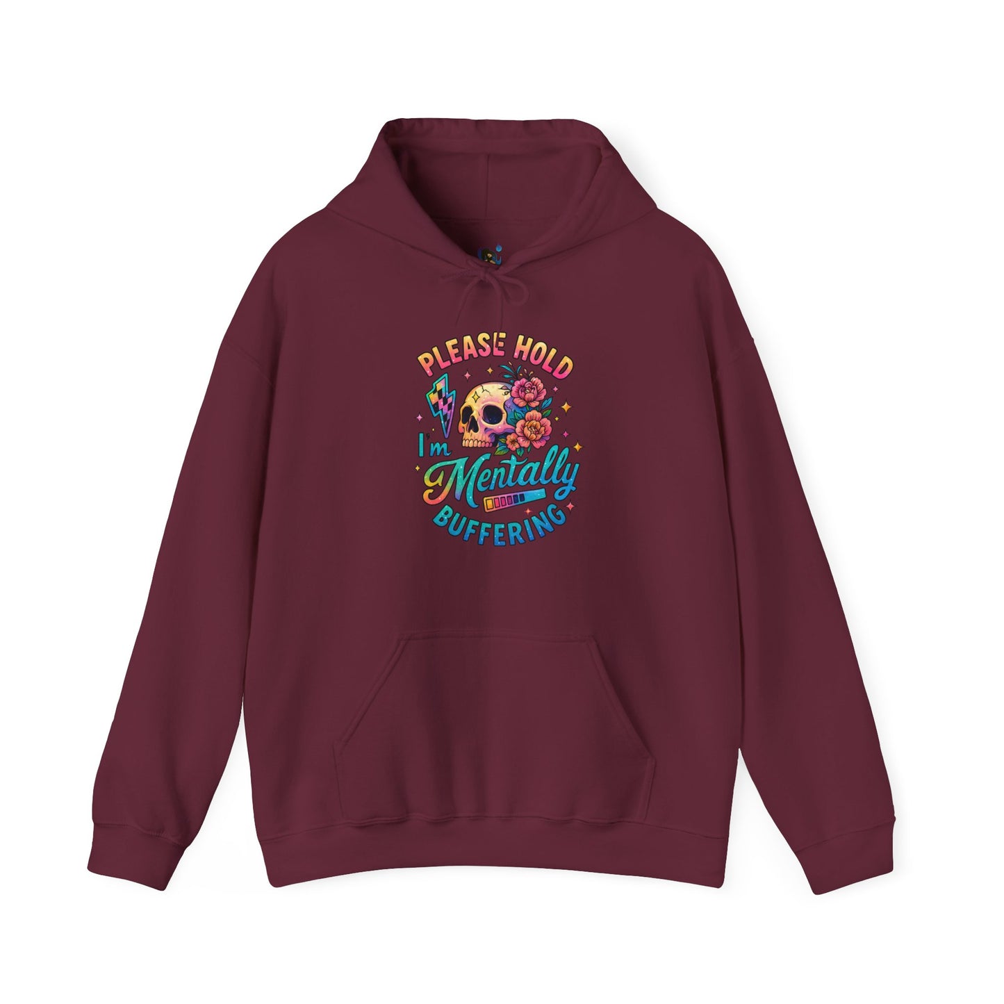 'Please Hold I’m Mentally Buffering' Sarcastic Hoodie