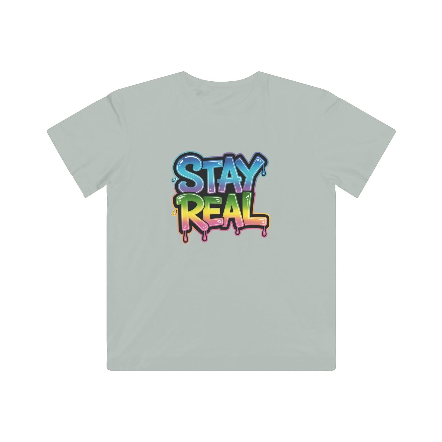 "Stay Real" Kids T-Shirt