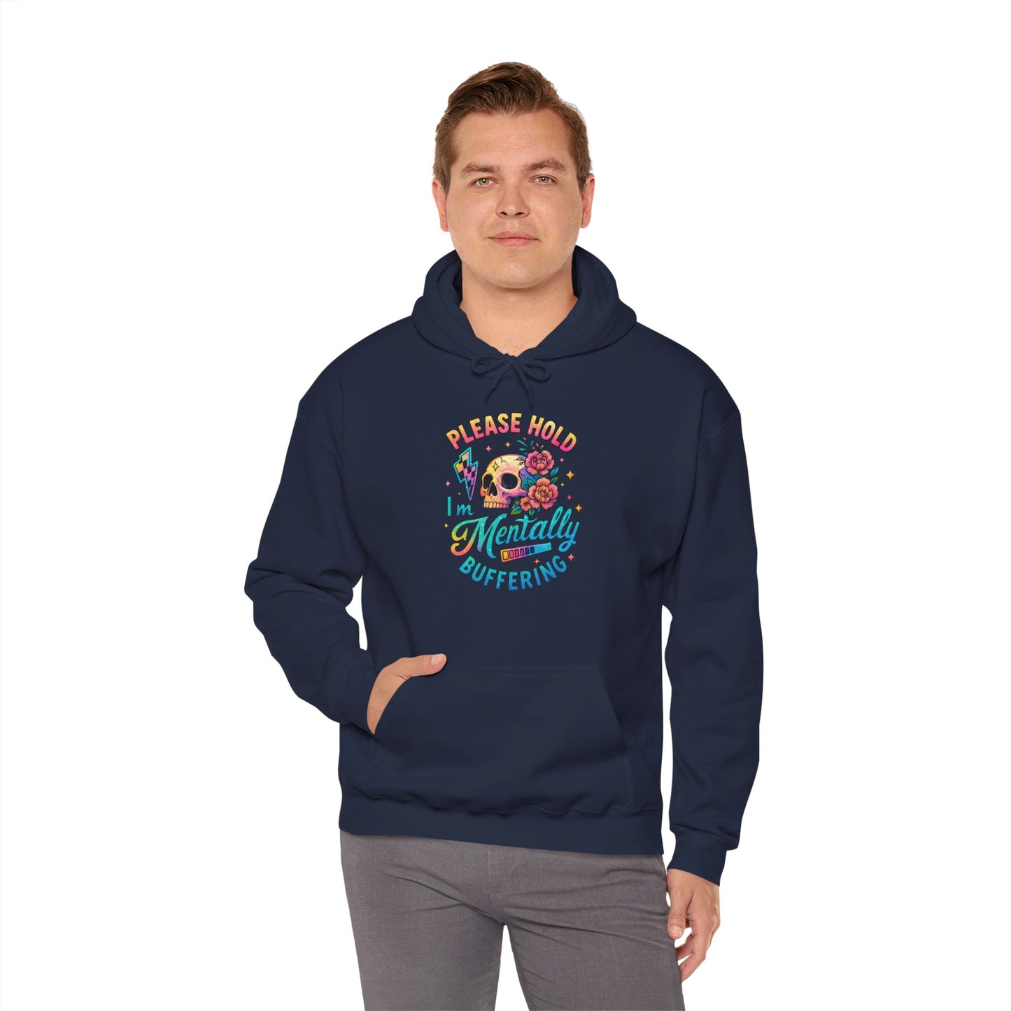 'Please Hold I’m Mentally Buffering' Sarcastic Hoodie