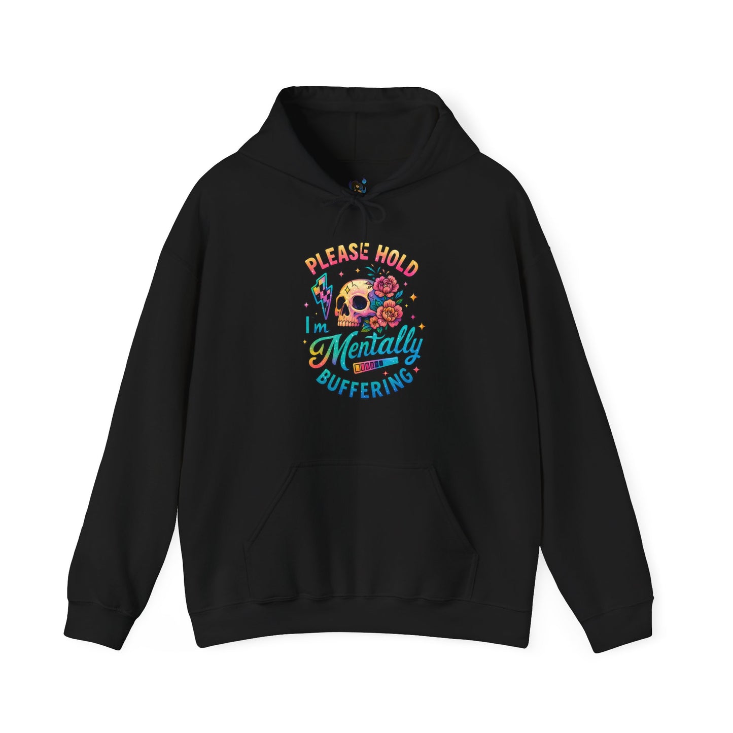 'Please Hold I’m Mentally Buffering' Sarcastic Hoodie