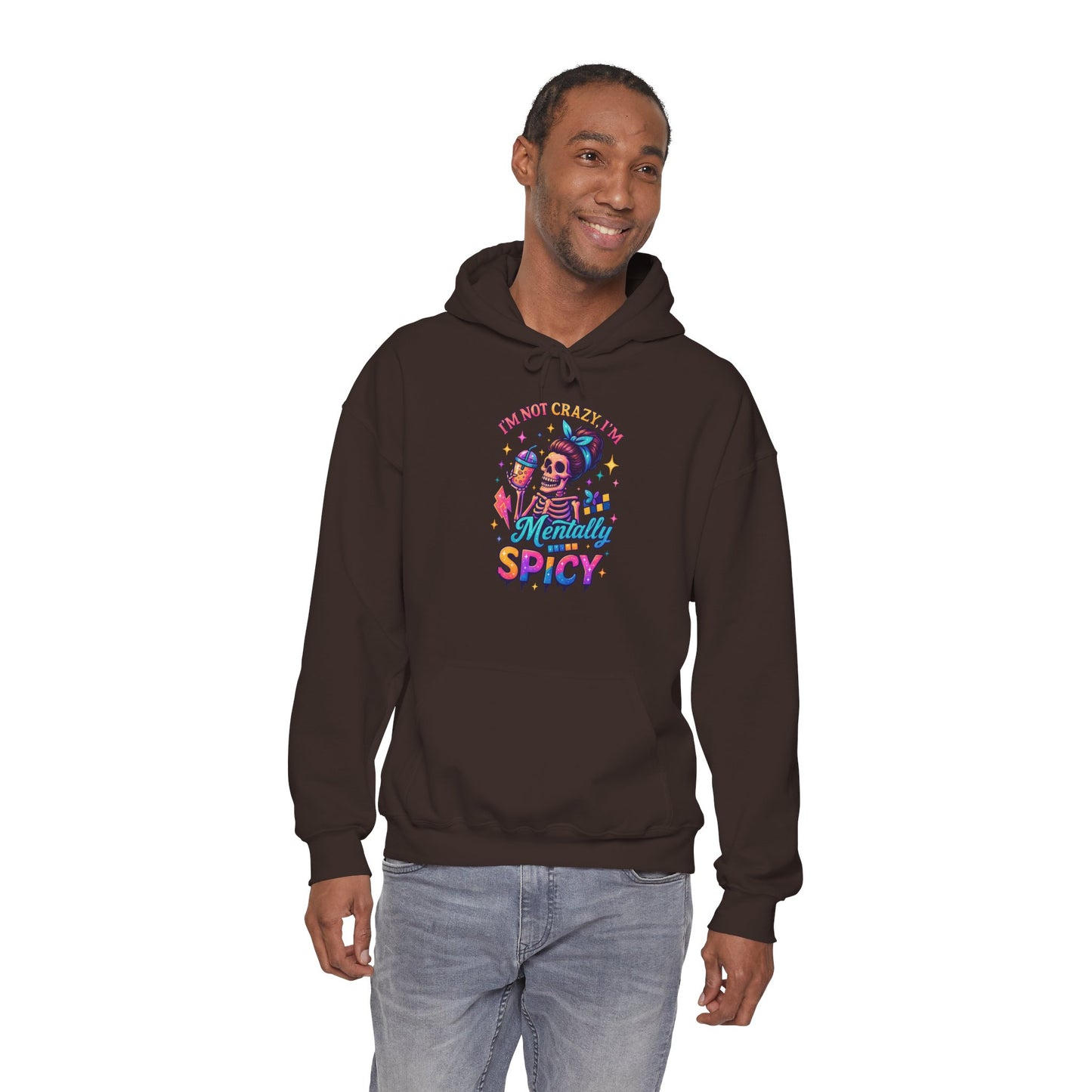 'I’m Not Crazy I’m Mentally Spicy' Sarcastic Hoodie