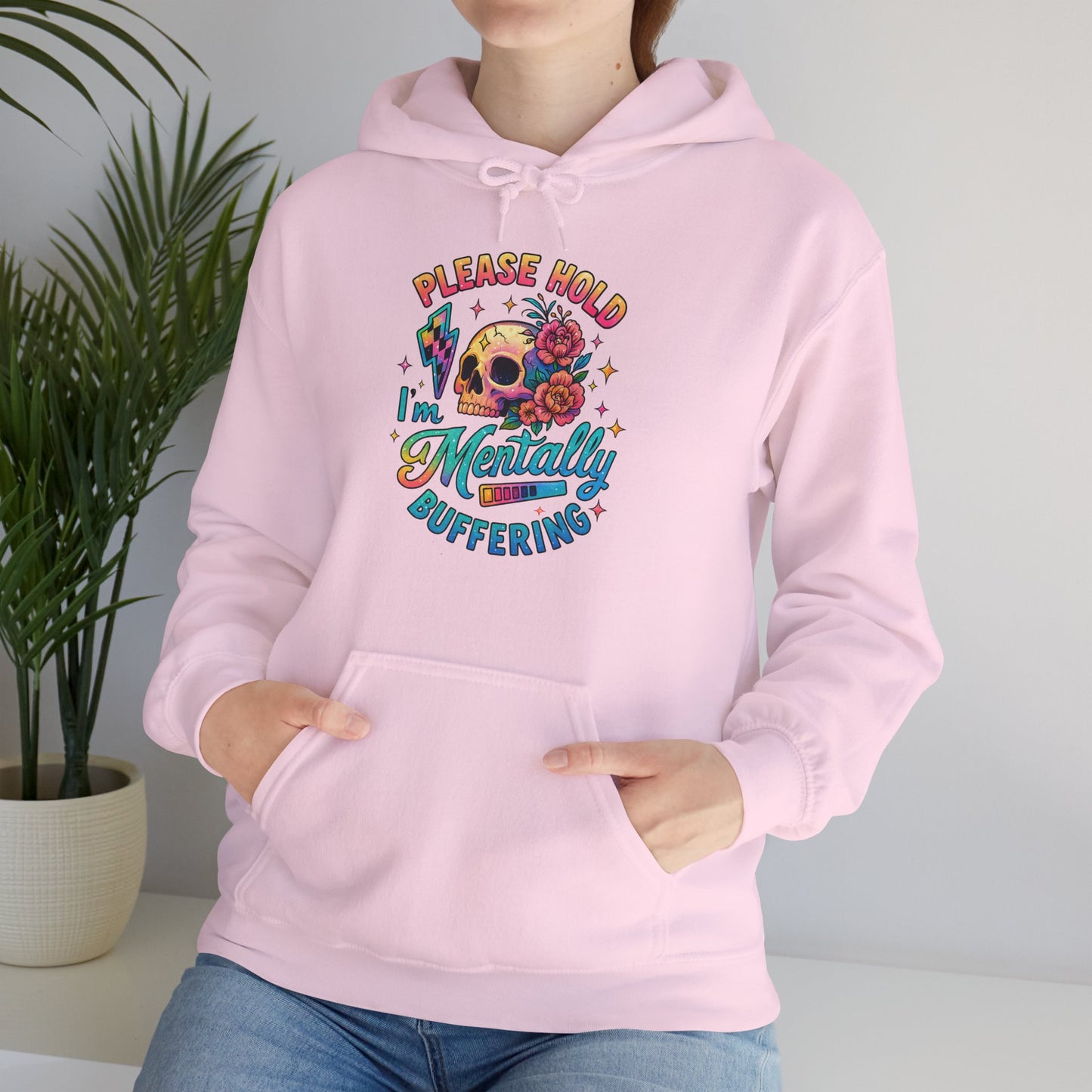 'Please Hold I’m Mentally Buffering' Sarcastic Hoodie