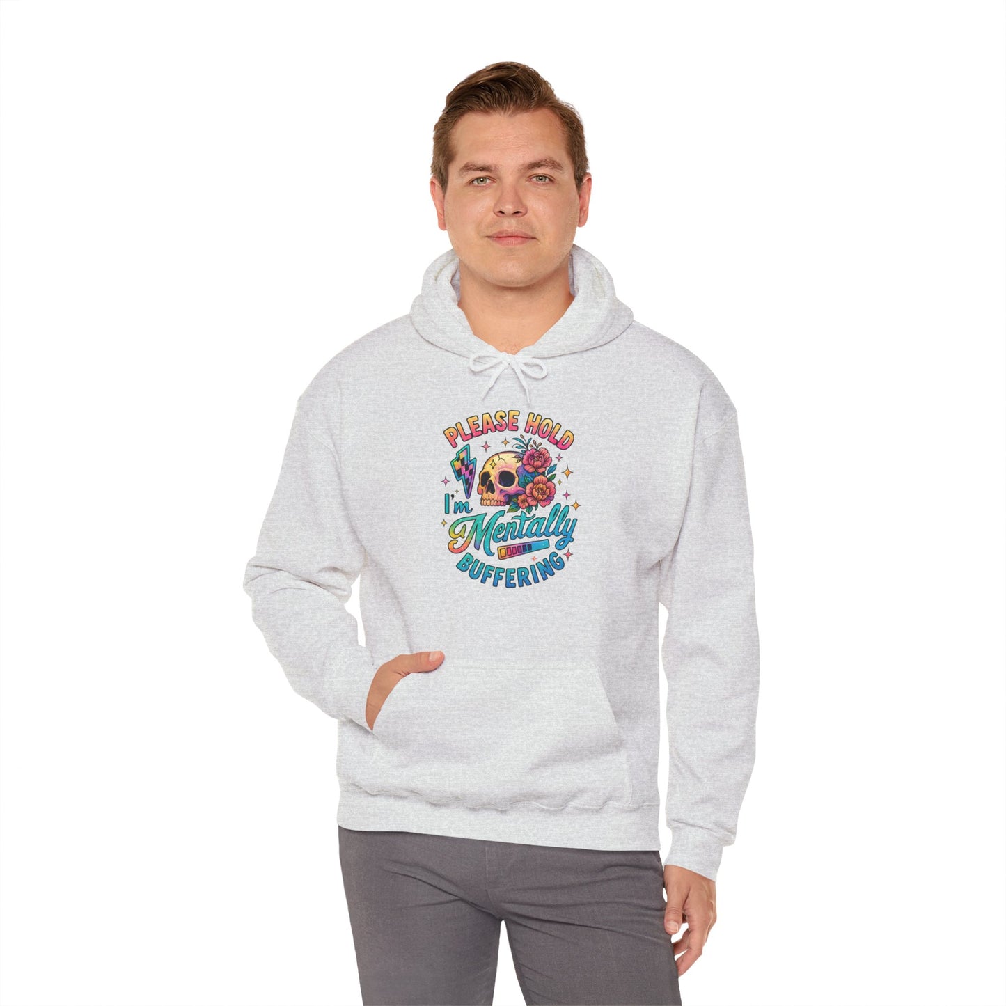 'Please Hold I’m Mentally Buffering' Sarcastic Hoodie