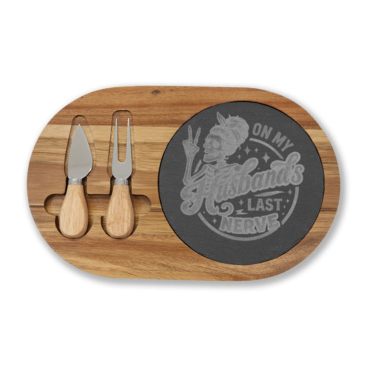 “On My Husband's Last Nerve” Engraved Charcuterie Board