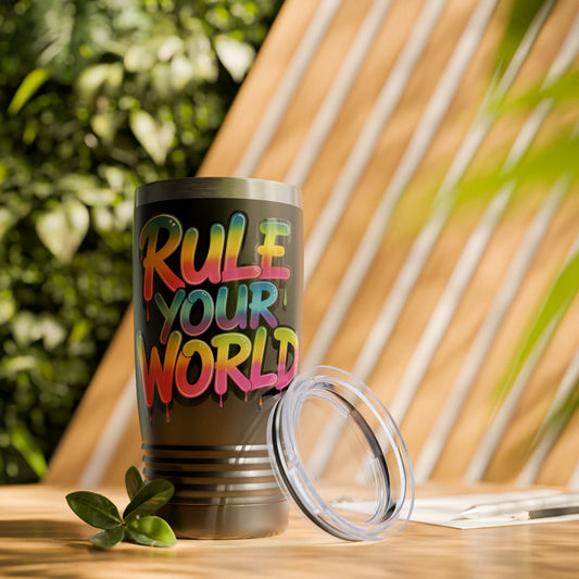 "Rule Your World" 20oz Tumbler