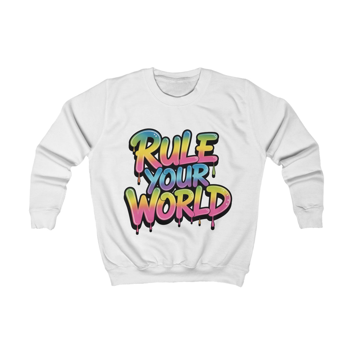 'Rule Your World' Kids Sweatshirt