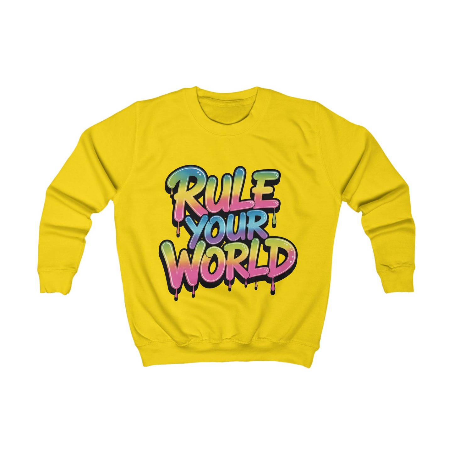 'Rule Your World' Kids Sweatshirt