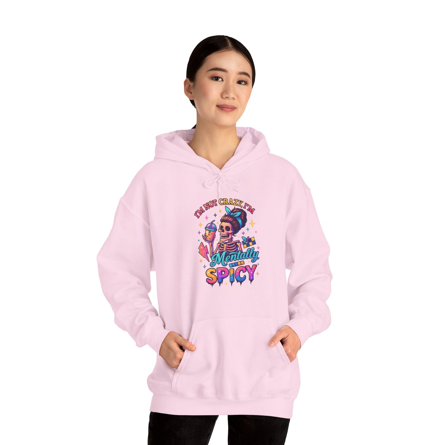 'I’m Not Crazy I’m Mentally Spicy' Sarcastic Hoodie